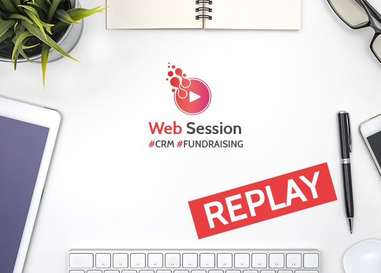 Replay webinaire Fondations & ONG - Projet CRM