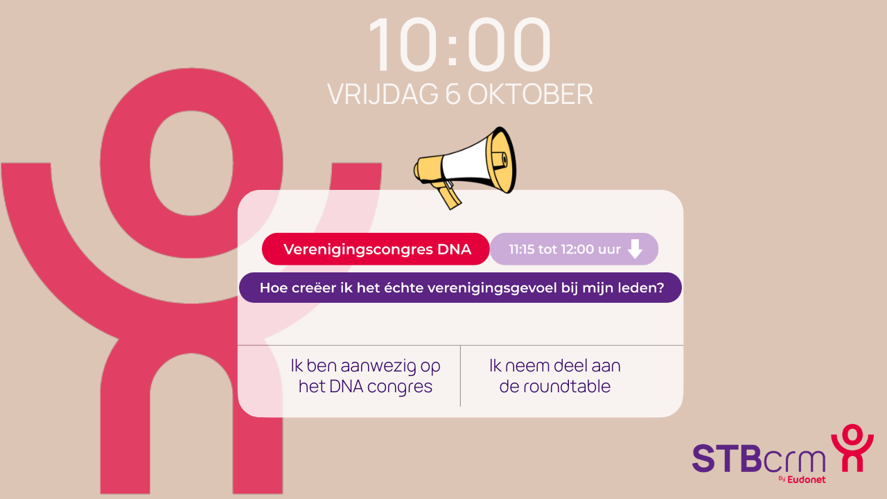 Ben jij ook bij de Eudonet round table op het Verenigingscongres van DNA?
