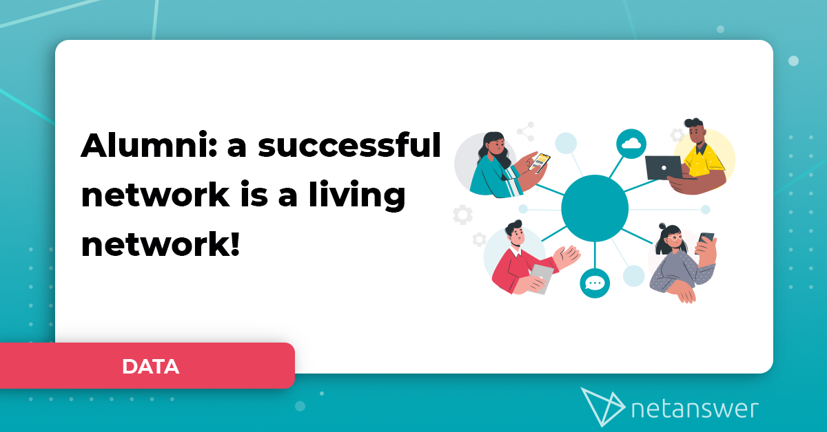 Alumni: a successful network is a living network!