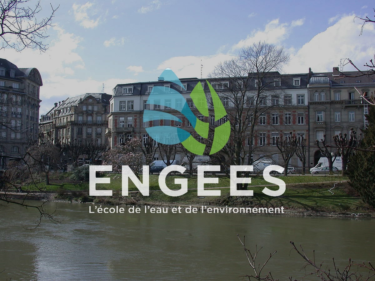 ENGEES – Ecole Nationale du Génie de l’Eau et de l’Environnement de Strasbourg